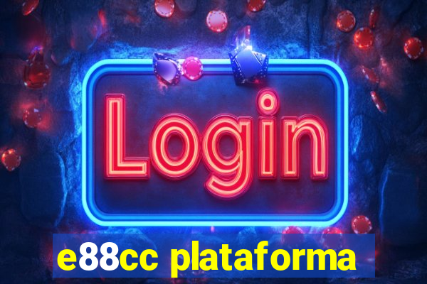 e88cc plataforma